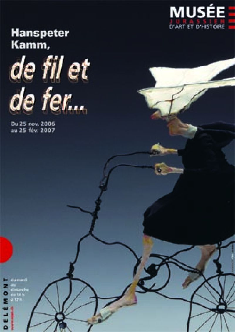 Affiche pour l'exposition Hanspeter Kamm, de fil et de fer