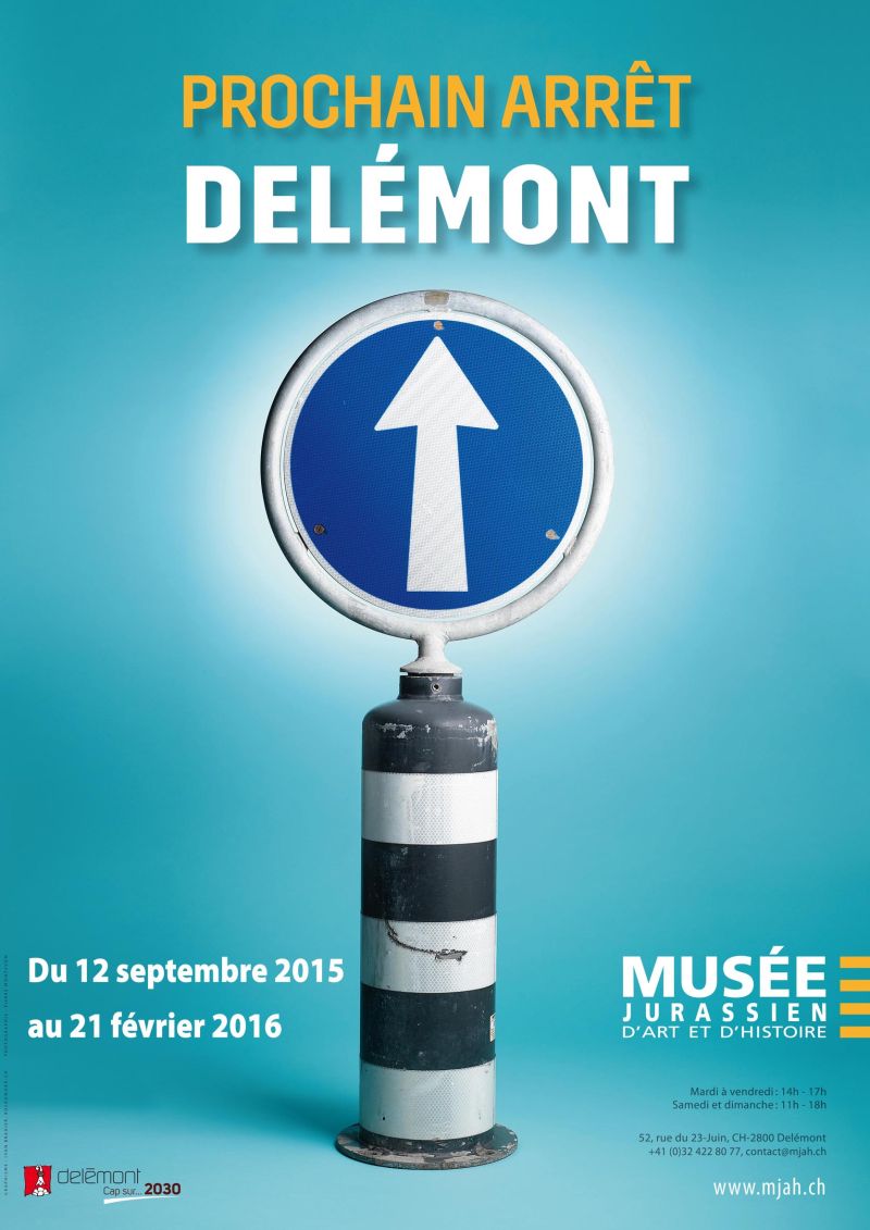 Affiche pour l'exposition Prochain arrêt Delémont