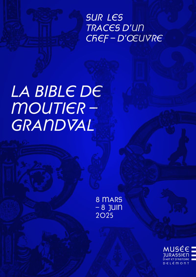 Affiche pour l'exposition La Bible de Moutier-Grandval fait son retour en 2025